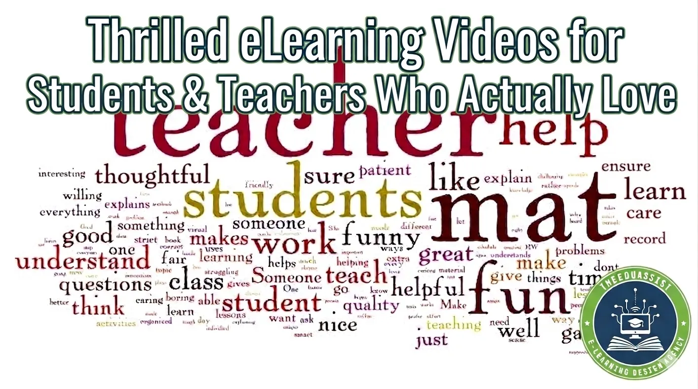 Thrilled eLearning Videos for Students & Teachers who Actually Love